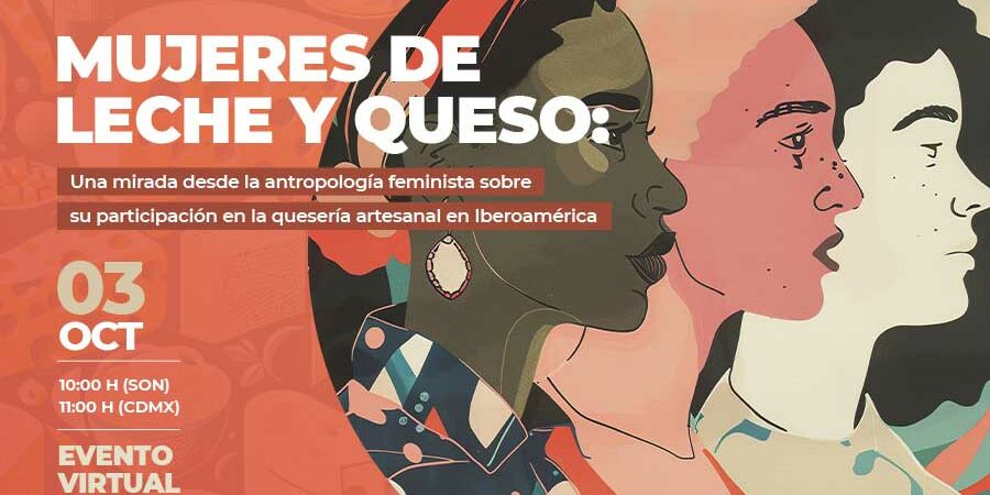 Mujeres de leche y queso antropología feminista en la producción artesanal