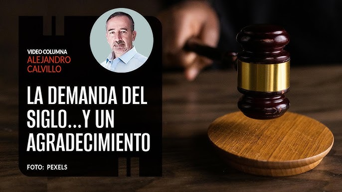 La Demanda del Siglo... y un agradecimiento