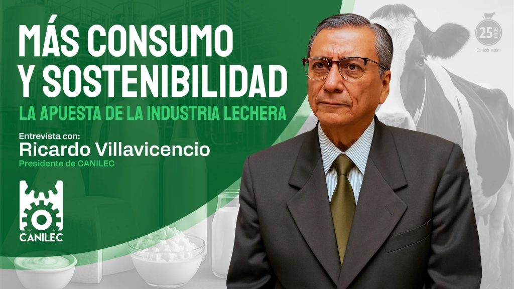 Canilec marca el futuro de la lechería sostenible y de mayor consumo